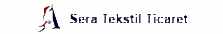 Sera Tekstil Tic. ve San. A.Ş.